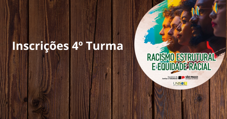 UNISOL Brasil abre inscrições para a 4ª turma do Curso sobre Racismo Estrutural e Equidade Racial