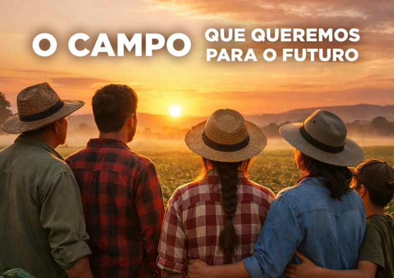Campo que Queremos para o Futuro: produtivo, sustentável e inclusivo